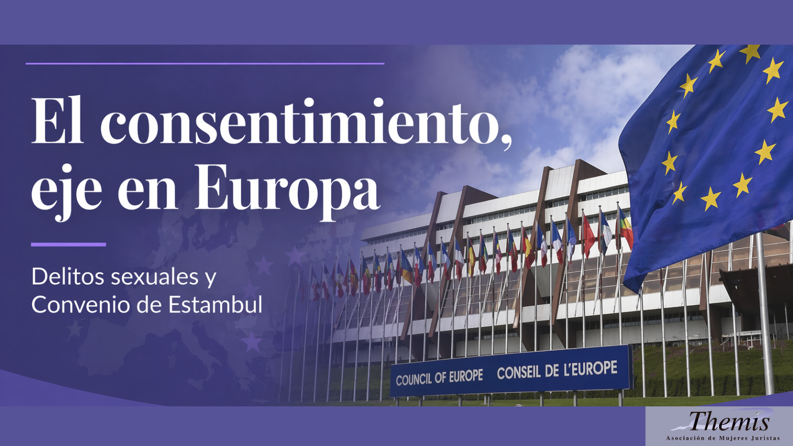 Europa refuerza el consentimiento en delitos sexuales